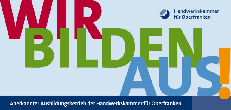 HWK Oberfranken anerkannter Ausbildungsbetrieb Bunte Schriftzüge: "WIR BILDEN AUS!" für Ausbildungsangebote.