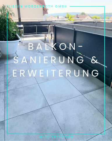 Balkonerweiterung Balkonerweiterung mit Fliesen in Bamberg